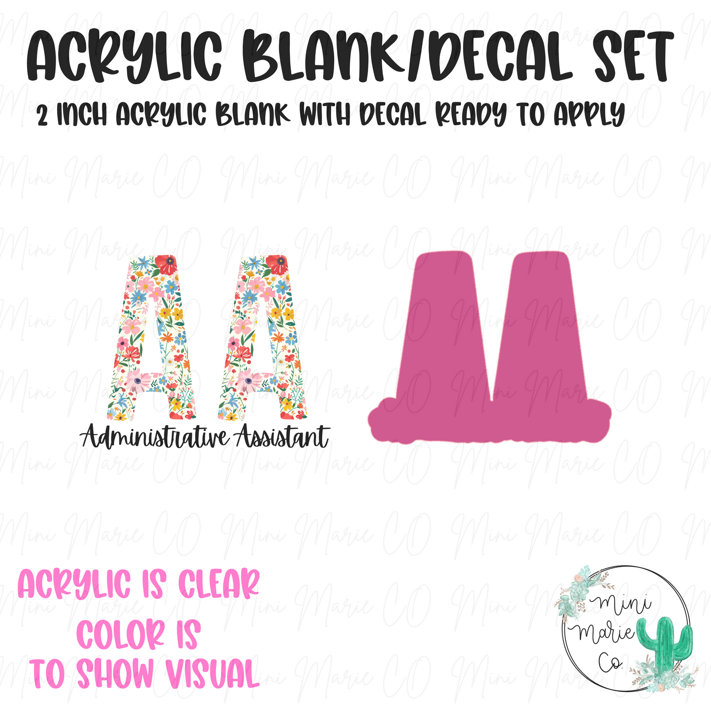 Administrative Assistant (AA) Floral Acrylic Blank/Decal Set