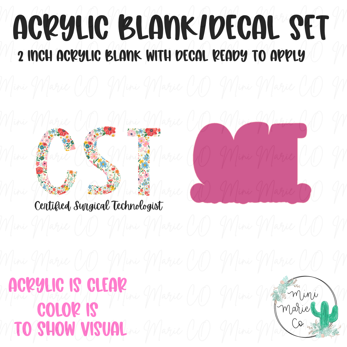 Certified Surgical Tech(CST) Floral Acrylic Blank/Decal Set