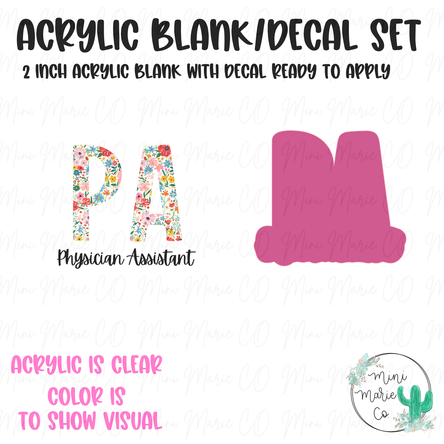 Physician Assistant (PA) Floral Acrylic Blank/Decal Set