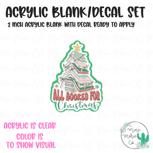 All Booked for Christmas Acrylic Blank/Decal Set