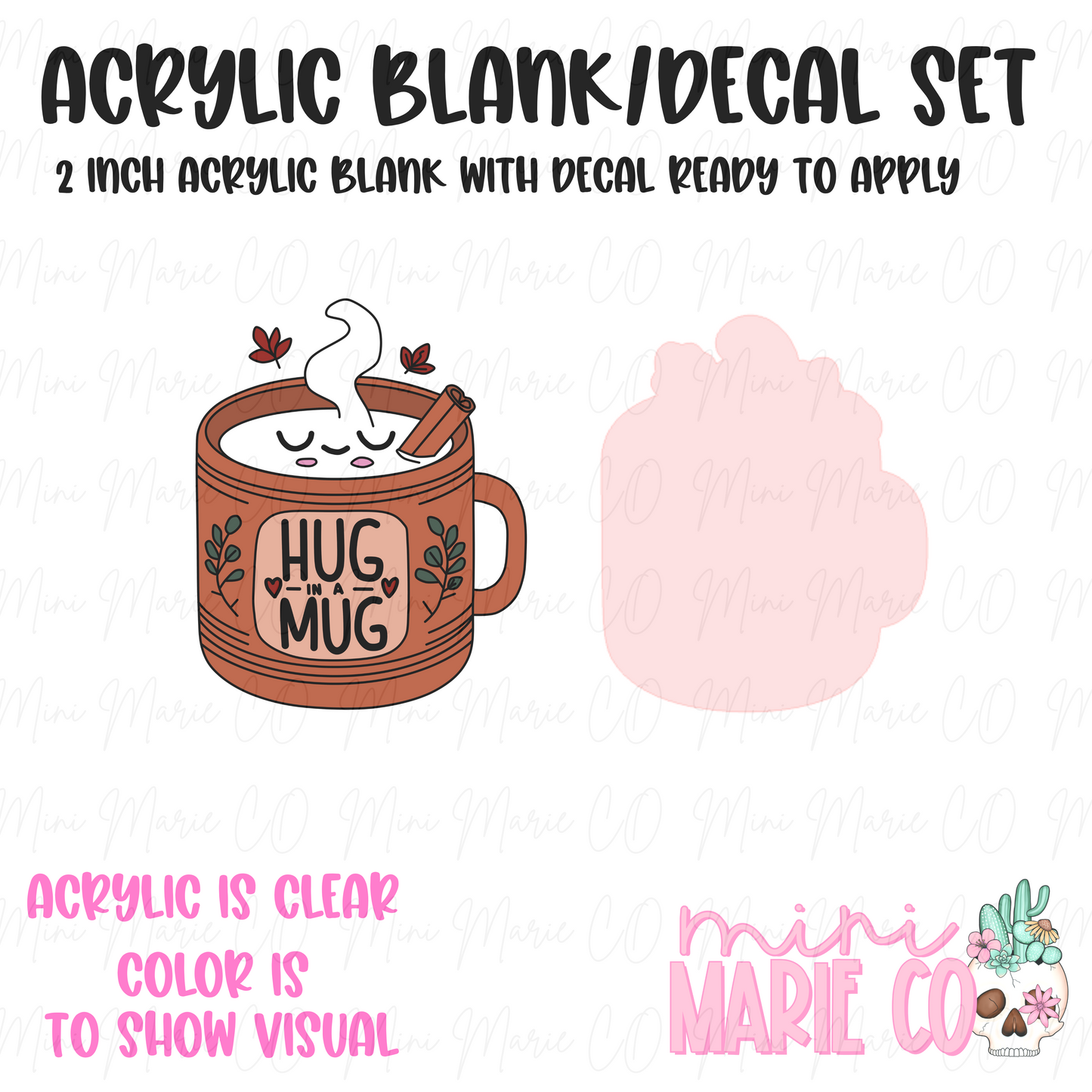 Hug in a Mug Acrylic Blank/Decal Set