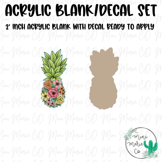 Pineapple Floral Acrylic Blank/Decal Set