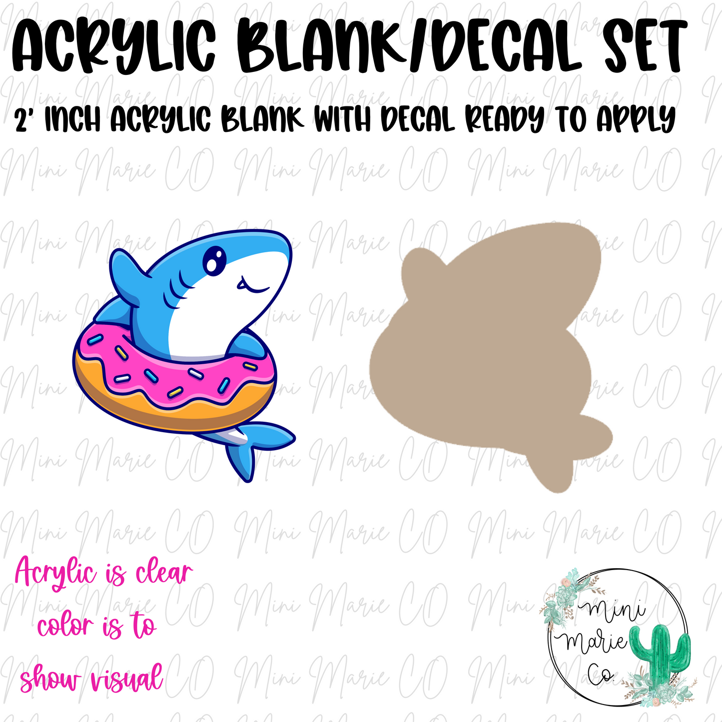 Shark Donut Acrylic Blank/Decal Set