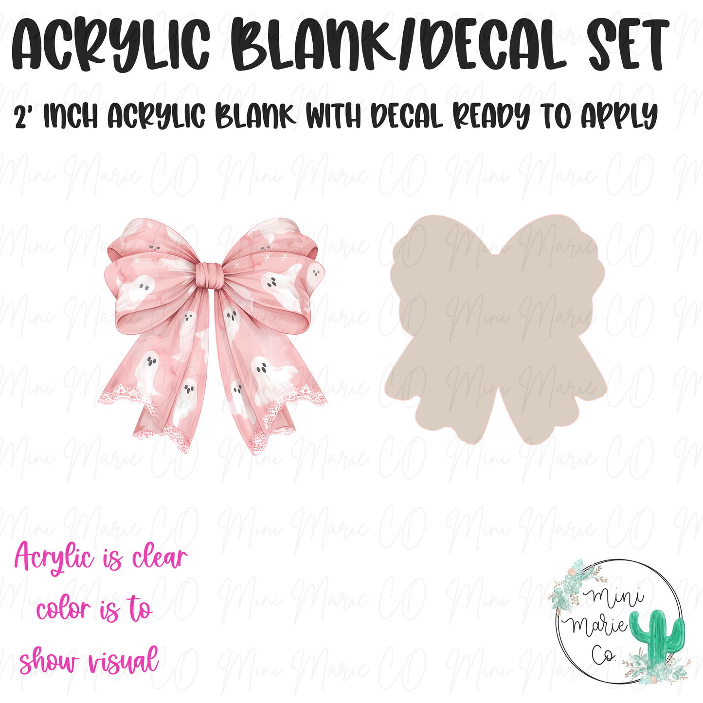 Pink Ghost Bow Acrylic Blank/Decal Set