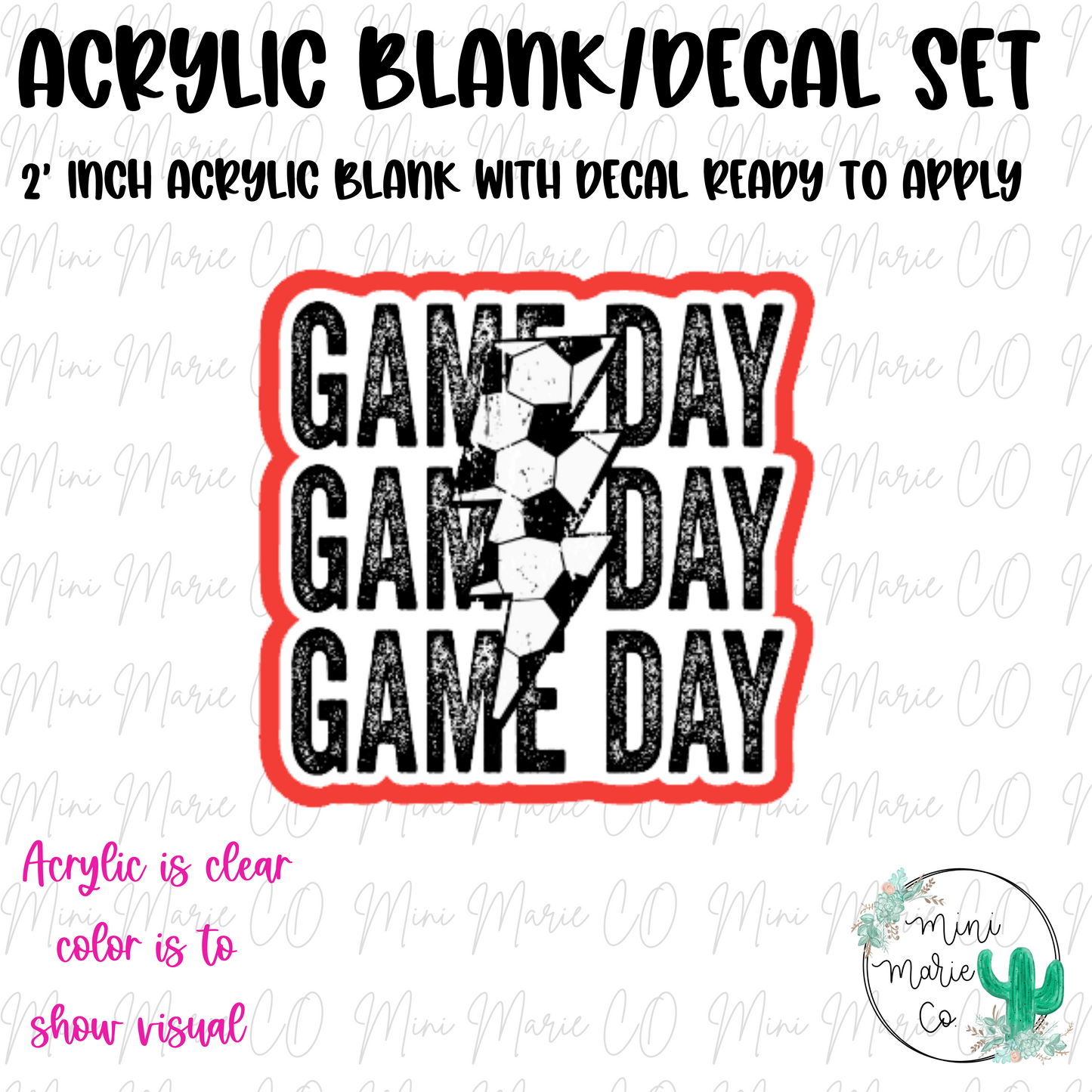 Game Day Soccer Acrylic Blank/Decal Set