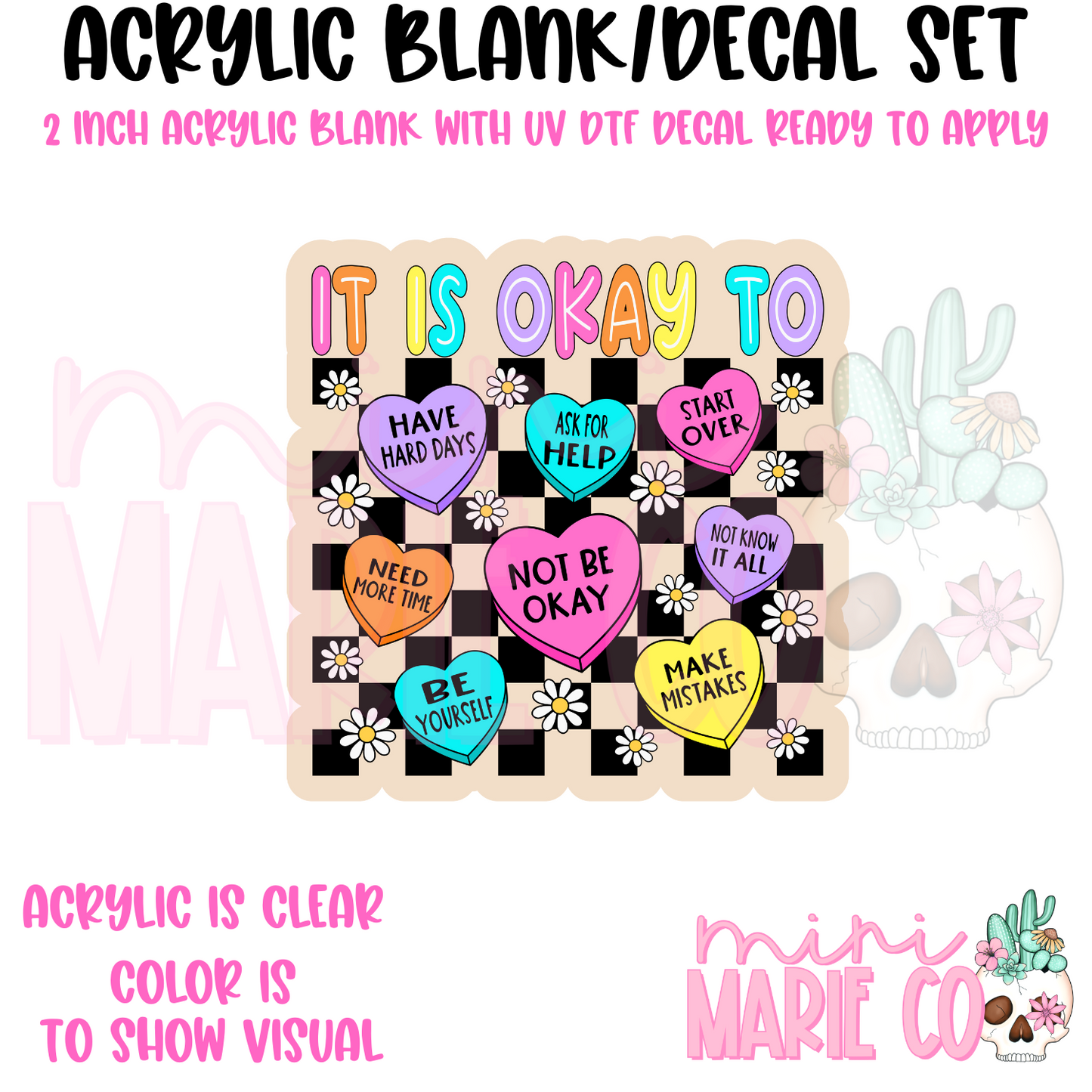 It Is Okay To Colorful Hearts Checkered Acrylic Blank/ UV DTF Decal Set