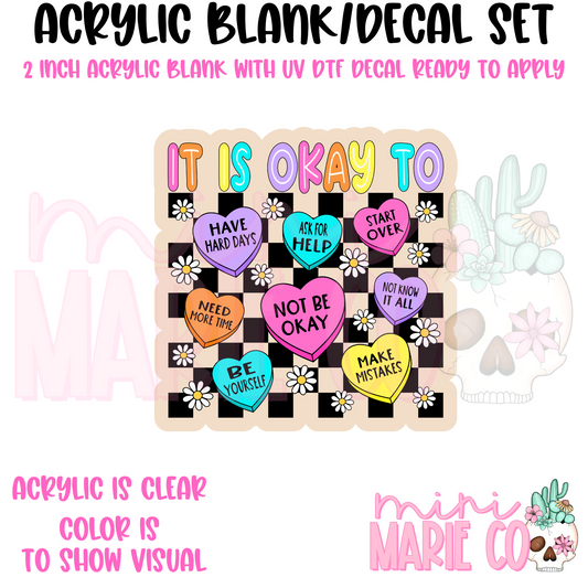 It Is Okay To Colorful Hearts Checkered Acrylic Blank/ UV DTF Decal Set