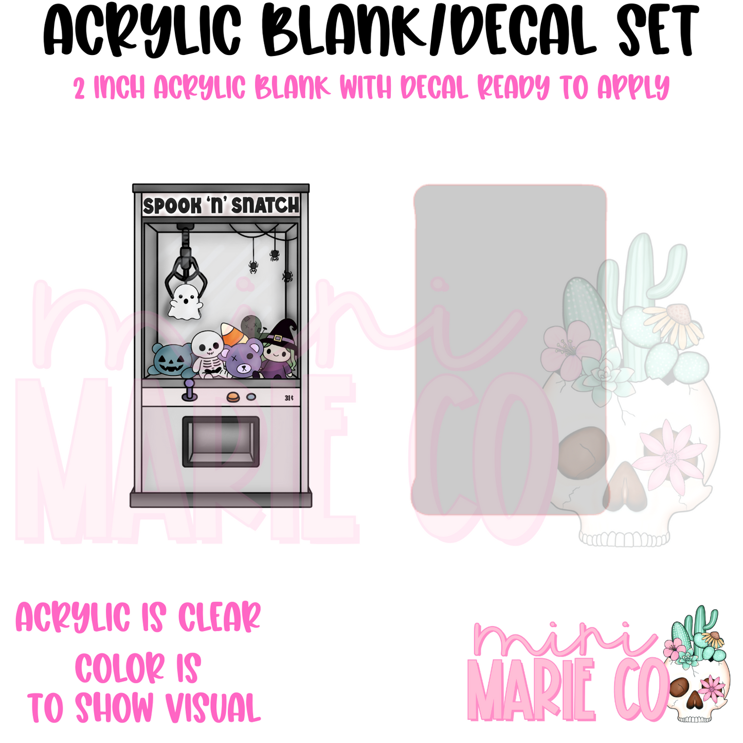 Spook N Snatch Acrylic Blank/Decal Set