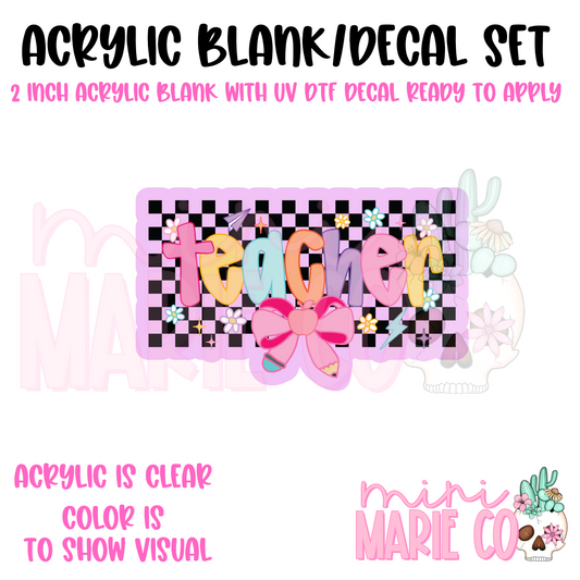 Teacher Checkered With Bow Acrylic Blank/ UV DTF Decal Set