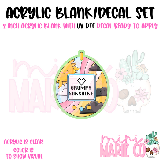 Grumpy Sunshine Acrylic Blank/ UV DTF Decal Set