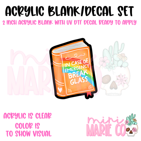 Break Glass Orange Book Acrylic Blank/ UV DTF Decal Set