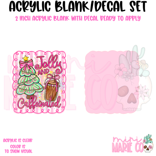 Jolly and Caffeinated Blank/Decal Set