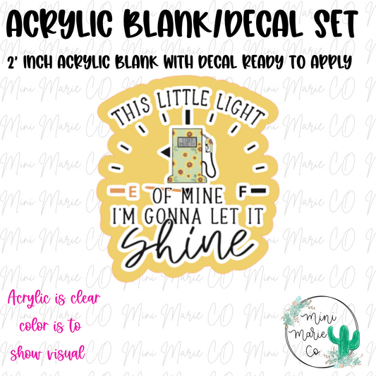This little Light Gas Empty Acrylic Blank/Decal Set