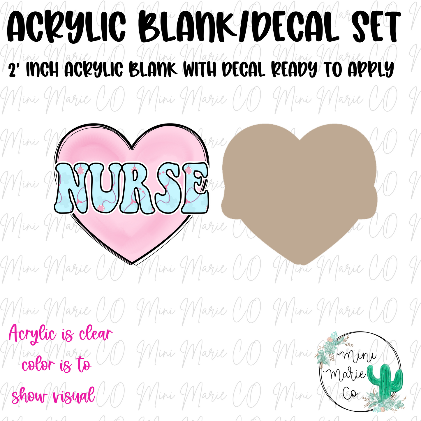 Nurse in Heart Acrylic Blank/Decal Set