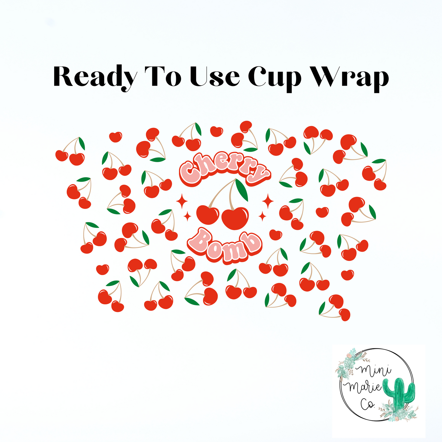 Cherry Bomb 24oz NO Hole Cold Cup Wrap