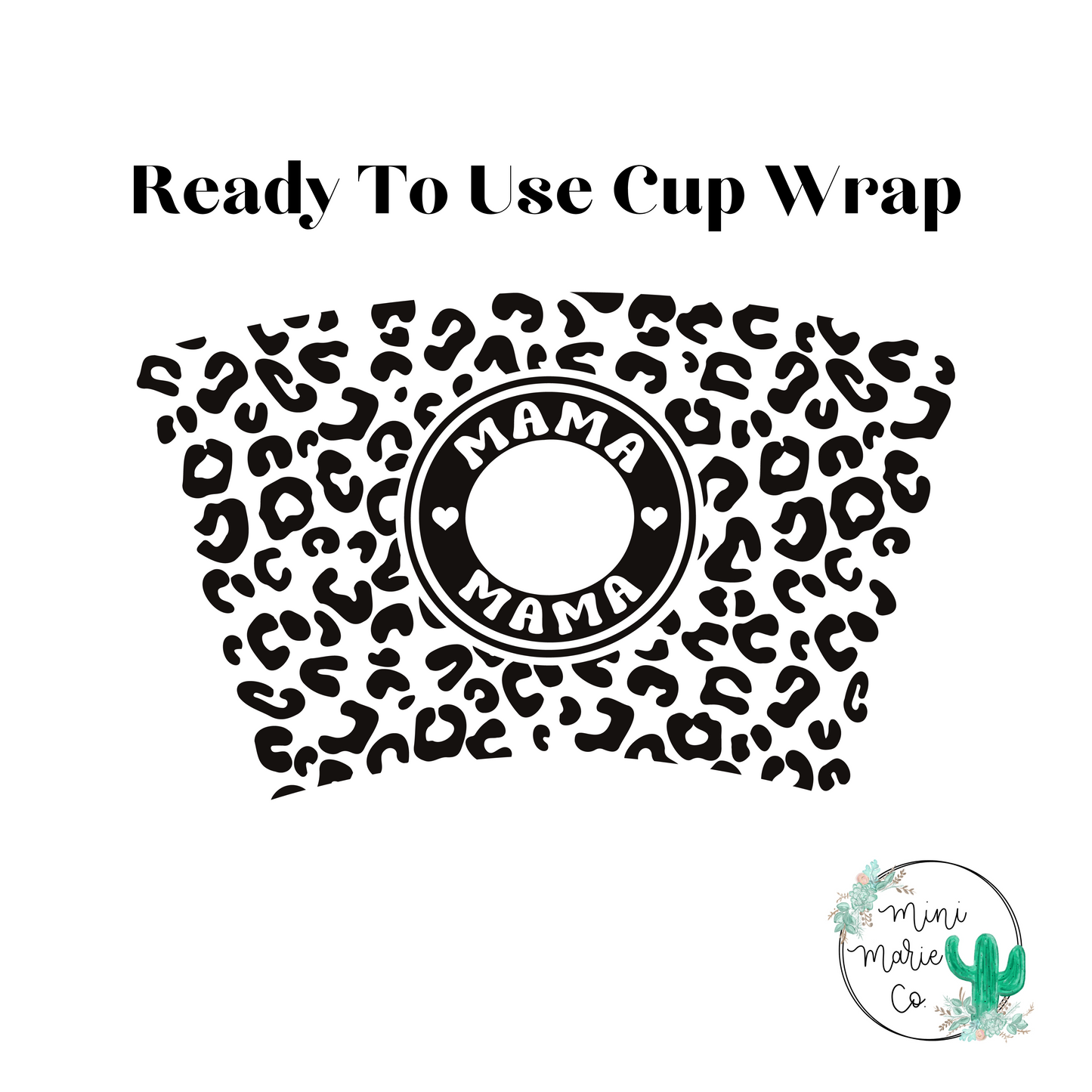 Mama 24oz With Hole Cold Cup Wrap