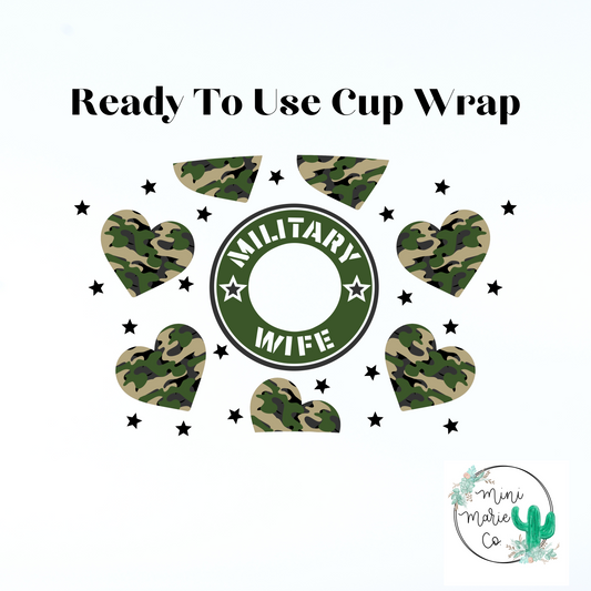 Military Wife 24oz With Hole Cold Cup Wrap