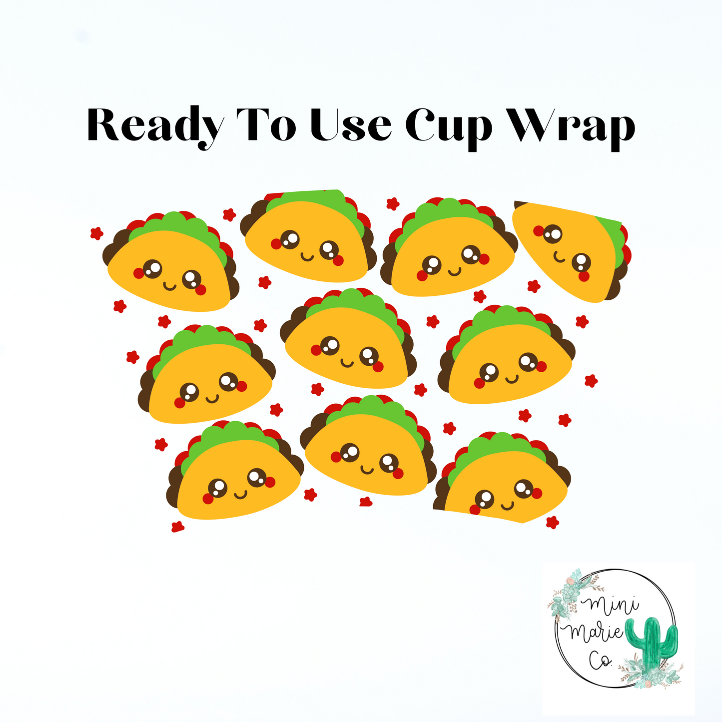 Tacos 24oz NO Hole Cold Cup Wrap